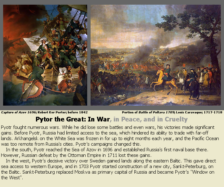Pytor the Great: In War, in Peace, and in Cruelty
